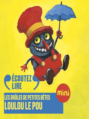 cover image of Loulou le pou--Les Drôles de Petites Bêtes